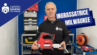 Come ingrassare i macchinari  ingrassatrice Milwaukee M18 GG [upl. by Talie]