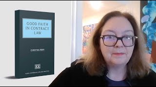 Christina Perry  Good Faith in Contract Law [upl. by Philander]