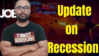 Update on recession 🔥 When recession will end 🔥 India in IT sector 2024 [upl. by Rudie130]