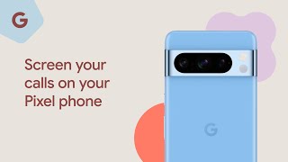 Screen your calls on your Pixel phone [upl. by Tabib]