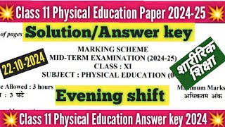 class 11 physical education answer key evening shiftmidterm 202425physical paper solution class11 [upl. by Bernj193]