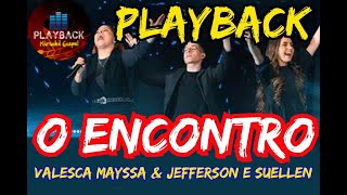 O encontro  Valesca Mayssa amp JS  2 tons abaixo PLAYBACK [upl. by Bethezel]