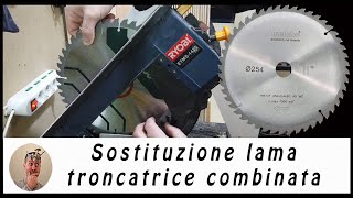 Sostituzione lama troncatrice combinata Ryobi ETMS 1425 [upl. by Chubb361]