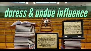 Duress and Undue Influence [upl. by Beitch]