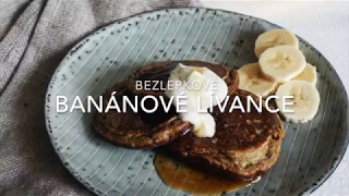 Banánové lívance  bezlepkové [upl. by Ylro]