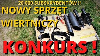 NOWY SPRZĘT DO WIERCENIA STUDNI  KONKURS Z OKAZJI 20 000 SUBSKRYBCJI  RĘCZNE WIERCENIE STUDNI 160 [upl. by Eynahpets]