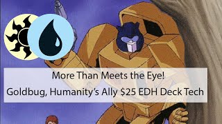 EDH Goldbug Humanitys Ally 25 Deck Tech  25 EDH  EDH  Budget Commander  Broken EDH [upl. by Acebber]