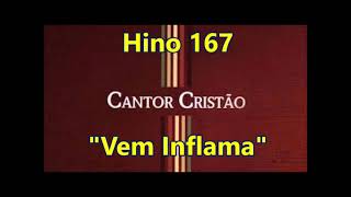 Hino 167  VEM INFLAMA [upl. by Iveson]