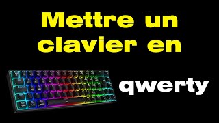 Comment changer le clavier azerty en qwerty [upl. by Hiltan]