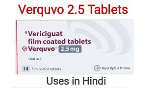 Verquvo 25mg Tablets uses side effects and doses in Hindi [upl. by Nura978]