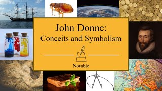 John Donne ep7 Conceits and Symbolism [upl. by Akinimod]