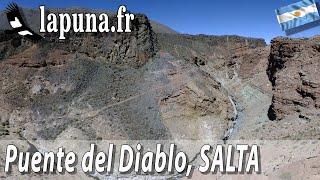 Puente del Diablo en los valles Calchquies salta argentine [upl. by Sivaj]