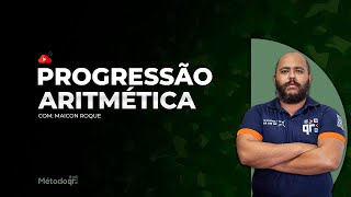 Carreiras Militares  Progressão Aritmética  Professor Maicon Roque [upl. by Esiuolyram323]