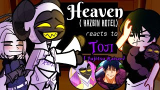 Hazbin Hotel Heaven reacts to Toji as Adams son ❤️🙏Gacha Hazbin Hotel reacts Jujitsu Kaisen JJK [upl. by Elletsyrk]