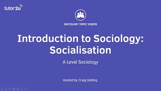 What is Socialisation  Introduction to ALevel Sociology [upl. by Tamar511]