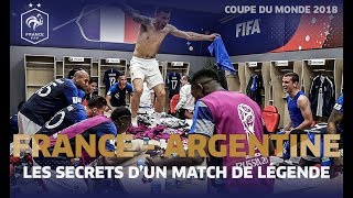 FranceArgentine  les secrets dun match de légende Equipe de France I FFF 2019 [upl. by Nyrhtac]