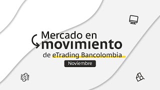 Mercado en Movimiento  Noviembre [upl. by Gross]