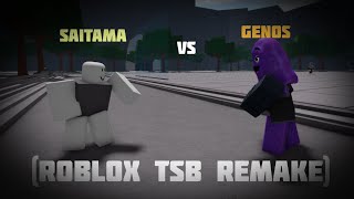 Saitama VS Genos  ROBLOX TSB Recreation [upl. by Undine]