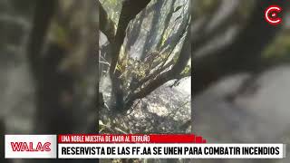 MORROPÓN  Reservistas de las FUERZAS ARMADAS se unen para combatir incendios en el cerro LA HUACA [upl. by Evelina]