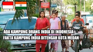 Kampung Orang India Ternyata Ada Di Indonesia Kehidupan Orang India Di Tengah Kota Medan [upl. by Heintz]