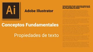 Propiedades de Texto Aprender Adobe Illustrator Conceptos Fundamentales [upl. by Ahtamas]