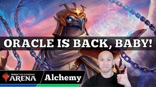 ORACLE IS BACK BABY  Alchemy Constructed  MTG Arena [upl. by Allimak553]