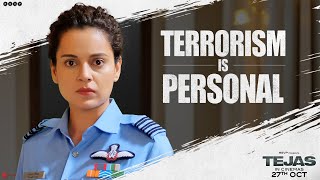 Tejas  Terrorism Is Personal  Kangana Ranaut  Sarvesh M  Ronnie S  In Cinemas 27th October [upl. by Bencion]