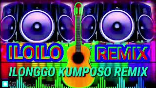 ILONGGO KUMPOSO REMIX ILOILO MIX MUSIC [upl. by Iives]