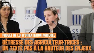 Face à la détresse des agriculteur·trices ce projet de loi nest pas à la hauteur [upl. by Ateval973]