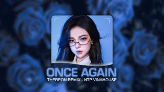 Once Again  Thereon Remix  Nhạc Hot Tik Tok 2023 [upl. by Sokil]