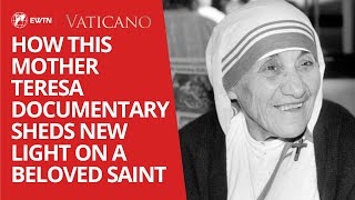 25th anniversary of the death of Mother Teresa this documentary sheds new light on a beloved saint [upl. by Ynaffet]