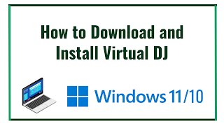 How to Download and Install Virtual DJ on Windows 1011 [upl. by Eimmaj176]