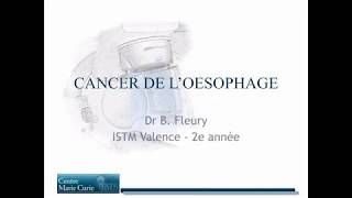 DIG 3  Cancer de l’oesophage [upl. by Dahraf403]