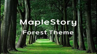 𝗽𝗹𝗮𝘆𝗹𝗶𝘀𝘁  숲 속 테마  Maplestory BGM Forest Theme 메이플스토리 bgm모음집 [upl. by Yrojram]