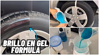 COMO HACER UN ABRILLANTADOR DE LLANTAS EN GEL  FORMULA AUTOMOTRIZ [upl. by Afihtan]