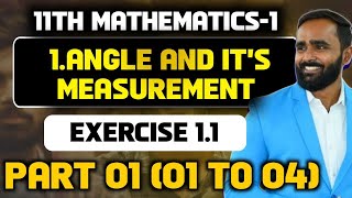 11TH STD MATHEMATICS11ANGLE AND ITS MEASUREMENTEXERCISE 11 PART1PRADEEP GIRI SIR [upl. by Amairam781]