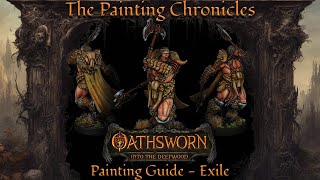 Oathsworn Into The Deepwood Painting Guide  Episode 15  Exile [upl. by Ezar]