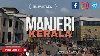 Kerala town  Manjeri kerala  4u ajijul vlogs kerala manjeri [upl. by Ennaeed]