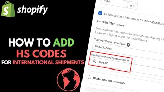 Shopify How to Add HS Codes to Products [upl. by Ahtebat]