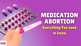 What Is a Medication Abortion Everything You Need To Know [upl. by Iruyas]