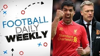 Suarez the best player in the EPL Man Utd to finish outside Top 4  FDW [upl. by Sanborne]