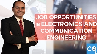 Job Opportunities in Electronics and Communication Engineers [upl. by Eiryk]