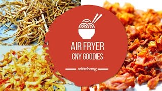 Air Fryer Chinese New Year Goodies [upl. by Idnam505]