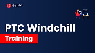 PTC Windchill Training  PTC Windchill Certification Course Demo  Windchill Tutorial  MindMajix [upl. by Nawoj883]