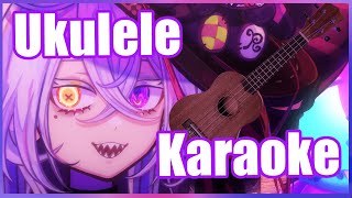 Ukulele Karaoke Sesh🎩🪡 Riki Poppet  idolEN3 [upl. by Rabi]