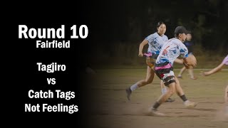 Tagjiro vs Catch Tags Not Feelings  Fairfield Wednesday Oztag Mixed OPENS Div 2  Week 12 [upl. by Sabra]