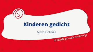 LOWAN kinderen gedicht [upl. by Trembly]