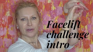 Face lifting challenge intro [upl. by Anem690]