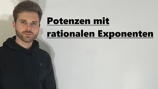 Potenzen mit rationalen Exponenten  Verständlich erklärt [upl. by Anikes182]