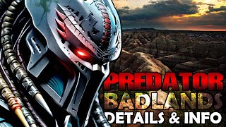 Predator 6 Badlands Movie Location  All Plot Details  Casting Info  PREY 2 SEQUEL Confirmed [upl. by Alikat]